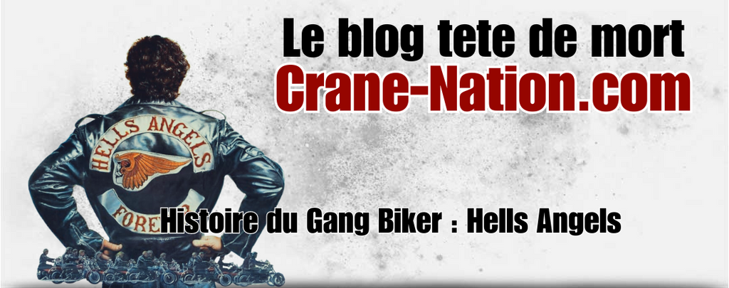Histoire du Gang Biker : Hells Angels