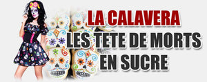 Tête de Mort en Sucre Mexicaine : La Calavera